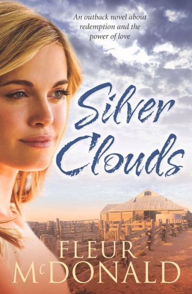 Cover for Fleur Mcdonald · Silver Clouds (Paperback Book) (2014)