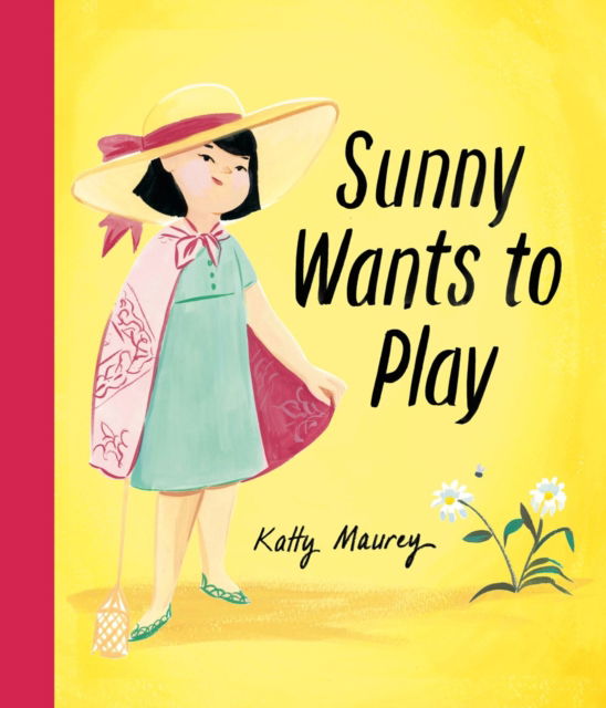 Cover for Katty Maurey · Sunny Wants to Play (Hardcover Book) (2025)