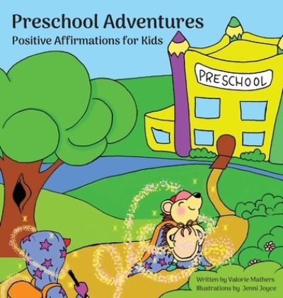 Cover for Valorie Mathers · Preschool Adventures (Hardcover Book) (2020)