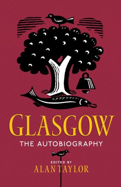 Cover for Alan Taylor · Glasgow: The Autobiography (Paperback Book) (2017)