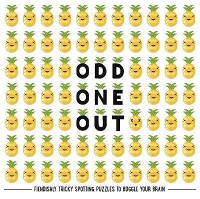 Odd One Out: Fiendishly Tricky Spotting Puzzles to Boggle your Brain - Lauren Farnsworth - Livros - Michael O'Mara Books Ltd - 9781780555812 - 9 de agosto de 2018
