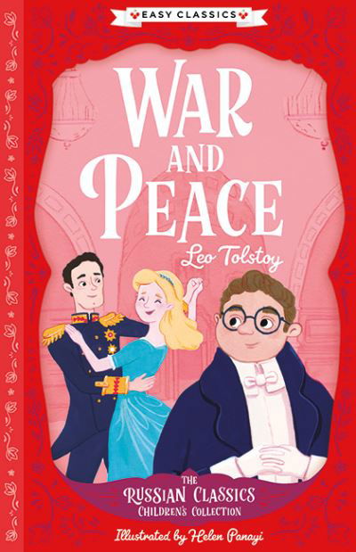 Cover for Leo Tolstoy · War and Peace (Easy Classics) - The Easy Classics Epic Collection (Paperback Bog) (2021)