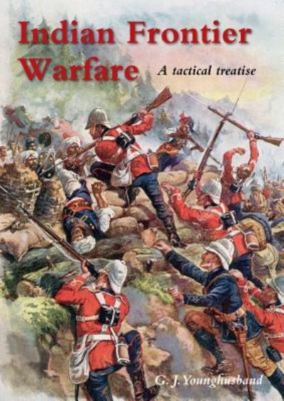 Cover for George John Younghusband · Indian Frontier Warfare (Paperback Book) (2019)