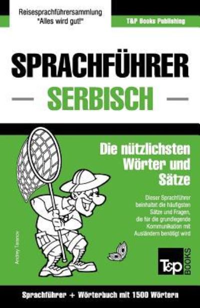 Cover for Andrey Taranov · Sprachfuhrer Deutsch-Serbisch und Kompaktwoerterbuch mit 1500 Woertern (Pocketbok) (2016)