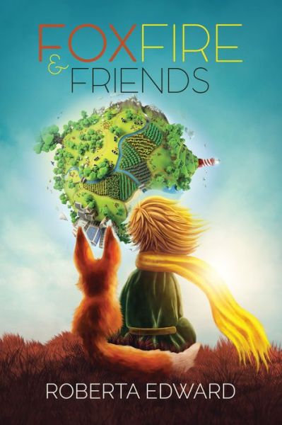 Cover for Roberta Edwards · Fox- Fire and Friends (Paperback Book) (2017)