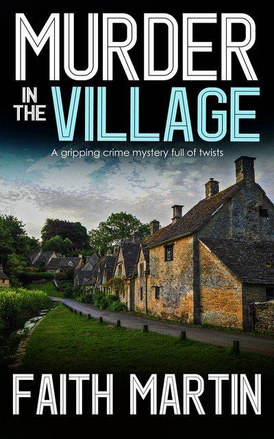 Cover for Faith Martin · Murder in the Village (Pocketbok) (2020)