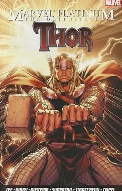 Marvel Platinum: The Definitive Thor - Stan Lee - Livres - Panini Publishing Ltd - 9781846534812 - 4 avril 2011
