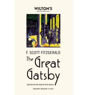 Cover for F. Scott Fitzgerald · The Great Gatsby - Oberon Modern Plays (Paperback Book) (2012)