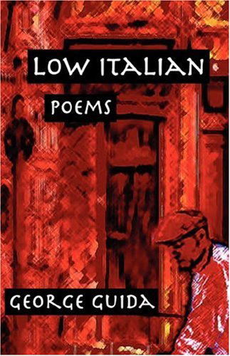 Cover for George Guida · Low Italian (Via Folios) (Paperback Book) (2006)