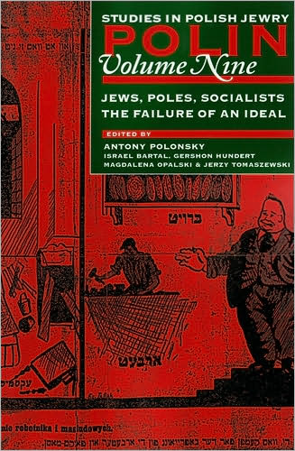 Cover for Antony Polonsky · Polin: Studies in Polish Jewry (Jews, Poles, Socialists: the Failure of an Ideal) (Paperback Book) (2008)