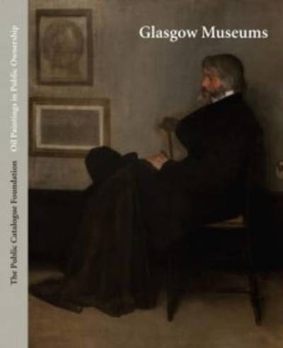 Cover for Glasgow Life Museums · Public Catalogue Foundation: Glasgow Museums (Hardcover Book) (2013)