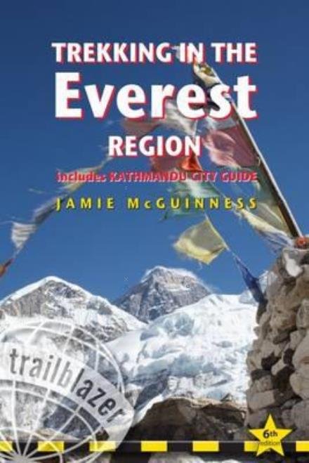 Cover for Jamie Mcguinness · Trekking in the Everest Region: Practical Guide with 27 Detailed Route Maps &amp; 52 Village Plans, Includes Kathmandu City Guide (Pocketbok) [6 Revised edition] (2017)