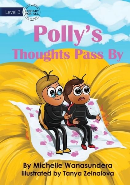Cover for Michelle Wanasundera · Polly's Thoughts Pass By (Book) (2023)