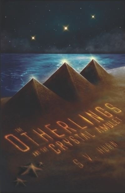 Cover for S V Hurn · The Otherlings and the Crystal Amulet (Paperback Bog) (2020)