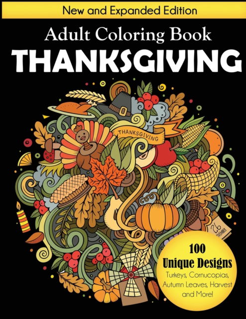 Thanksgiving Adult Coloring Book - Dylanna Press - Książki - Dylanna Publishing, Inc. - 9781949651812 - 16 października 2019