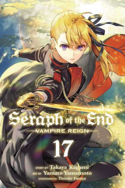 Seraph of the End, Vol. 17: Vampire Reign - Seraph of the End - Takaya Kagami - Livros - Viz Media, Subs. of Shogakukan Inc - 9781974707812 - 27 de junho de 2019