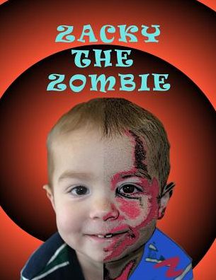 Cover for C J Erickson · Zacky the Zombie (Paperback Book) (2017)