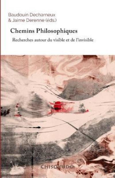 Cover for Baudouin Decharneux · Chemins Philosophiques (Paperback Book) (2017)