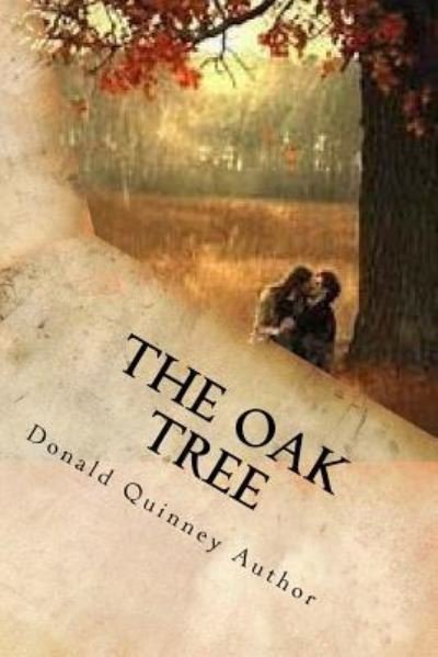Cover for Donald James Quinney · The Oak Tree (Paperback Book) (2017)