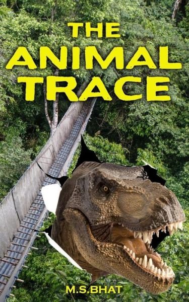 Cover for M S Bhat · The Animal Trace (Taschenbuch) (2017)
