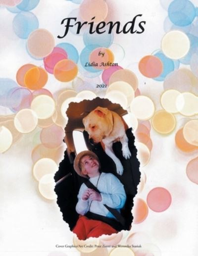 Cover for Lidia Ashton · Friends (Paperback Book) (2021)