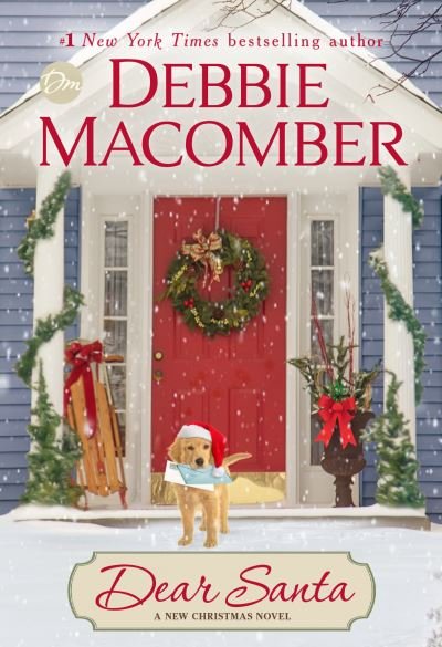 Cover for Debbie Macomber · Dear Santa: A Novel (Gebundenes Buch) (2021)