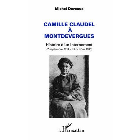 Cover for Michel Deveaux · Camille Claudel à Montdevergues (Paperback Book) (2020)