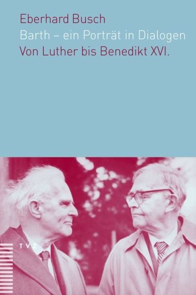 Cover for Busch · Barth - ein Porträt in Dialogen (Book) (2015)