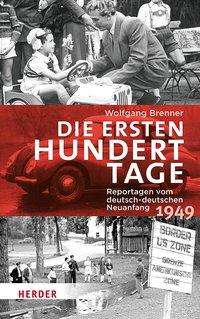 Cover for Brenner · Die ersten 100 Tage (Book)