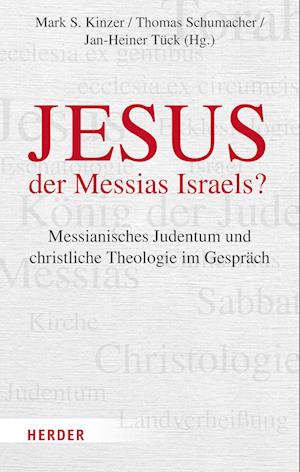 Cover for Mark S. Kinzer · Jesus - der Messias Israels (Book) (2023)