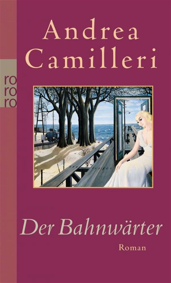Cover for Andrea Camilleri · Rororo Tb.25381 Camilleri,der Bahnwärt (Bog)