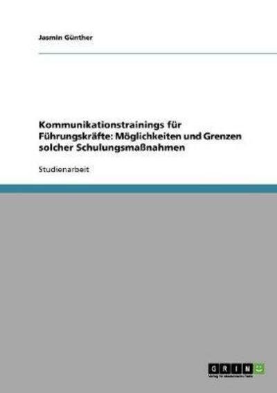 Cover for Günther · Kommunikationstrainings für Füh (Book) [German edition] (2013)