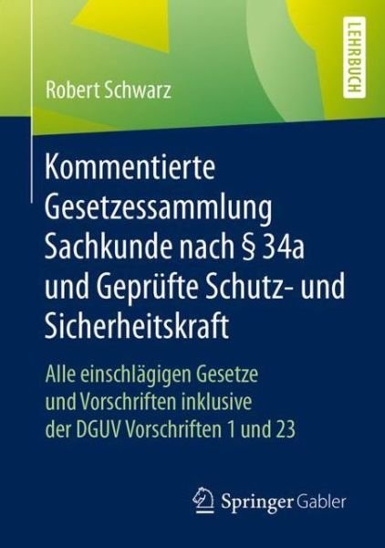 Cover for Schwarz · Kommentierte Gesetzessammlung S (Book) (2017)