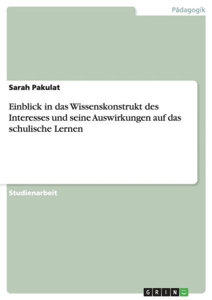 Cover for Pakulat · Einblick in das Wissenskonstruk (Book) (2016)