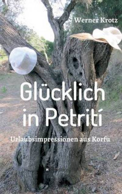 Cover for Krotz · Glücklich in Petrití (Book) (2015)