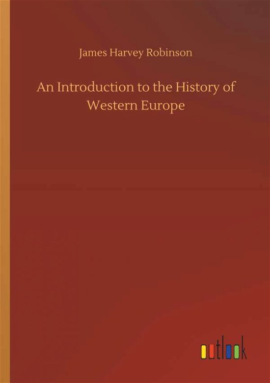 An Introduction to the History - Robinson - Books -  - 9783732679812 - May 15, 2018