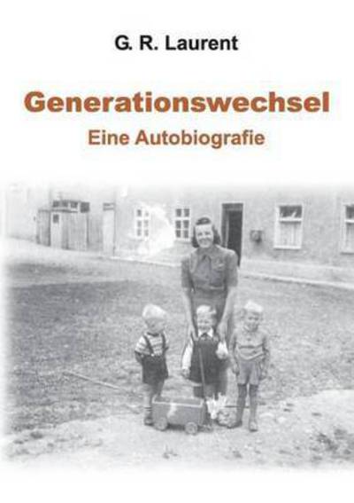 Cover for Laurent · Generationswechsel (Book) (2016)