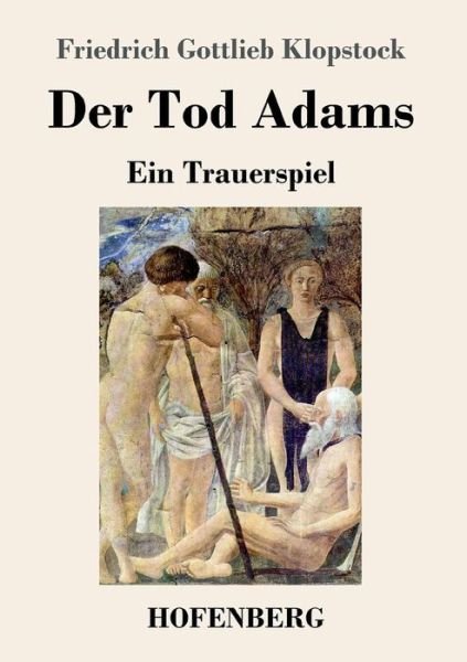 Cover for Klopstock · Der Tod Adams (Buch) (2017)