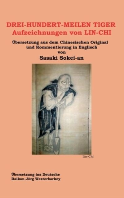 Cover for Sasaki · DREI-HUNDERT-MEILEN TIGER Aufzei (Book) (2018)