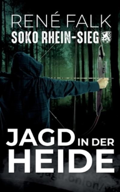 Jagd in der Heide - René Falk - Books - Books on Demand - 9783748171812 - April 20, 2023