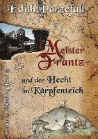 Cover for Edith Parzefall · Meister Frantz und der Hecht im Karpfenteich (Book) (2022)