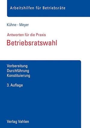 Cover for Wolfgang Kühne · Betriebsratswahl (Pamphlet) (2021)