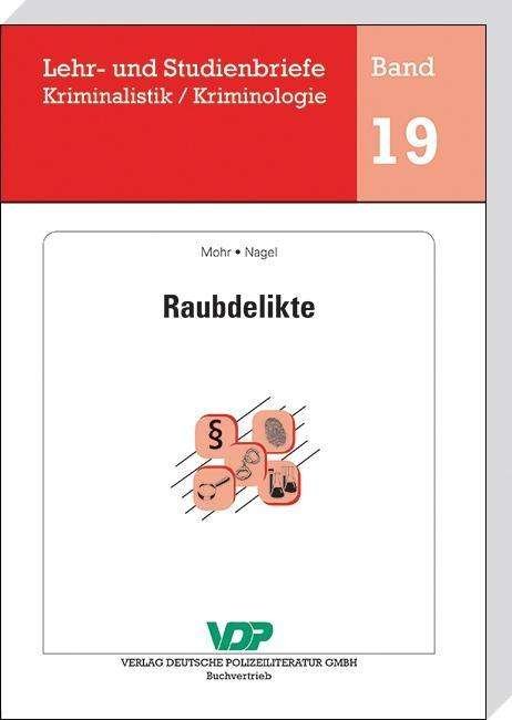 Cover for Mohr · Raubdelikte (Bog)