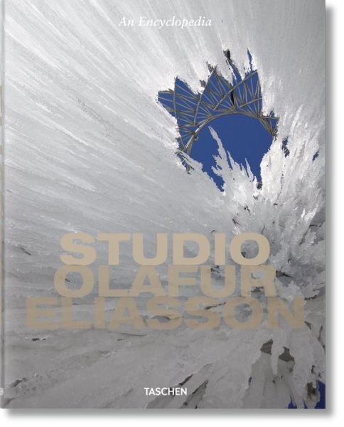 Cover for Olafur Eliasson · Studio Olafur Eliasson. An Encyclopedia (Gebundenes Buch) (2016)