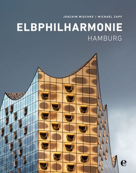 Cover for Mischke · Elbphilharmonie Hamburg.Engl. (Book) (2017)