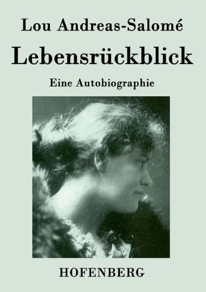 Cover for Lou Andreas-salome · Lebensruckblick (Paperback Bog) (2016)