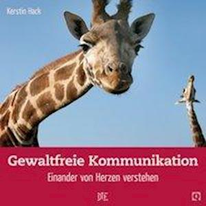 Cover for Kerstin Hack · Gewaltfreie Kommunikation (Pamflet) (2014)