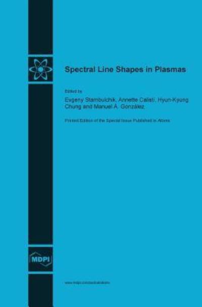 Cover for Evgeny Stambulchik · Spectral Line Shapes in Plasmas (Hardcover Book) (2015)