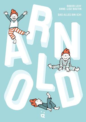 Arnold - Didier Lévy - Books - Helvetiq - 9783907293812 - August 25, 2022