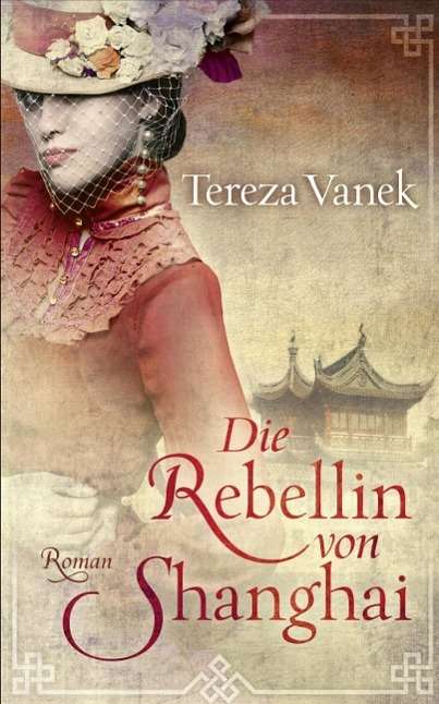 Cover for Vanek · Vanek:die Rebellin Von Shanghai (Book)